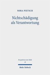 book Nichtschädigung als Verantwortung: Eine Minimalmoral für ökonomisches Handeln