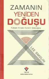 book Zamanın Yeniden Doğuşu: Fizikteki Krizden Evrenin Geleceğine