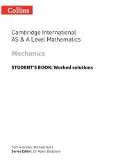 book Collins Cambridge International AS & A Level Mathematics Mechanics Worked Solutions