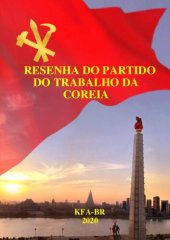 book Resenha do Partido do Trabalho da Coreia do Norte