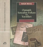 book Osmanlı Sosyalist Fırkası ve Yayınları