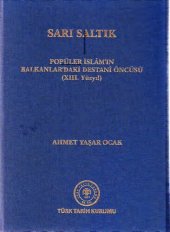 book Popüler İslamın Balkanlar'daki Destani Öncüsü XIII. Yüzyıl