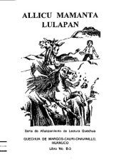 book Allicu mamanta lulapan [Alliku mamanta lulapan]. Quechua de Margos-Cauri-Chavinillo, Huánuco