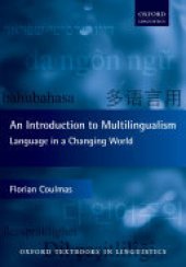 book An Introduction to Multilingualism: Language in a Changing World