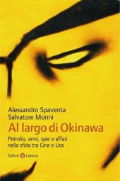 book Al largo di Okinawa. Petrolio, armi, spie e affari nella sfida tra Cina e Usa