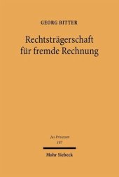 book Rechtsträgerschaft für fremde Rechnung: Außenrecht der Verwaltungstreuhand