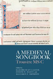 book A Medieval Songbook: Trouvère MS C