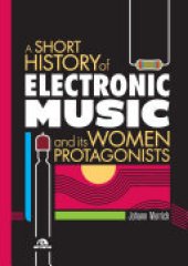 book A short history of electronic music