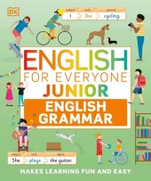 book English for Everyone Junior English Grammar: Makes Learning Fun and Easy