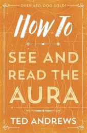 book How to See and Read the Aura