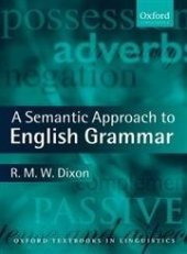 book A Semantic Approach to English Grammar (Oxford Textbooks in Linguistics)