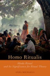 book Homo Ritualis: Hindu Ritual and Its Significance for Ritual Theory