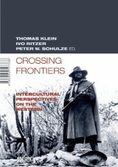 book Crossing Frontiers: Intercultural Perspectives on the Western