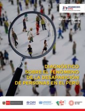 book Diagnóstico sobre el Fenómeno de la Desaparición de Personas en el Perú Versión Amigable