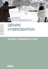 book Genre Hybridisation: Global Cinematic Flow