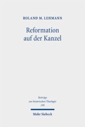 book Reformation auf der Kanzel: Martin Luther als Reiseprediger. Habilitationsschrift