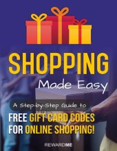 book SHOPPING MADE EASY - Free Gift Card Codes For Online Shopping