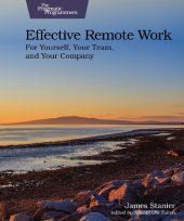 book Effective Remote Work: For Yourself, Your Team, and Your Company