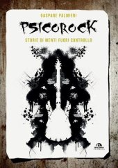 book Psicorock. Storie di menti fuori controllo