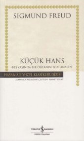 book Küçük Hans -Beş Yaşında Bir Oğlanın Fobi Analizi-