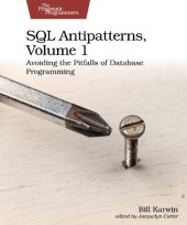 book SQL Antipatterns: Avoiding the Pitfalls of Database Programming