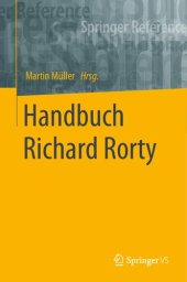 book Handbuch Richard Rorty (Springer Reference Geisteswissenschaften) (German Edition)