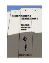 book Međunarodna bezbednost: teorije, sektori i nivoi