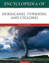 book Encyclopedia of Hurricanes, Typhoons, and Cyclones, Third Edition