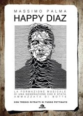 book Happy Diaz. La formazione musicale di una generazione che è stata ammazzata di botte