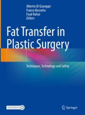 book Fat Transfer in Plastic Surgery: Techniques, Technology and Safety