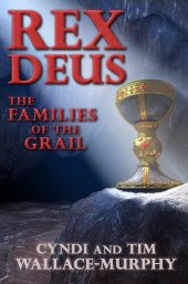 book Rex Deus The Families of the Grail