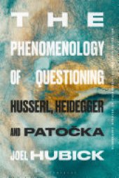 book The Phenomenology of Questioning