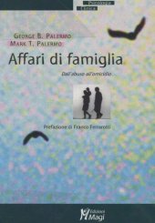 book Affari di famiglia. Dall'abuso all'omicidio