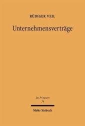 book Unternehmensverträge: Organisationsautonomie und Vermögensschutz im Recht der Aktiengesellschaft