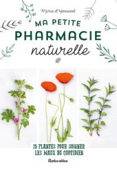 book Ma petite pharmacie naturelle