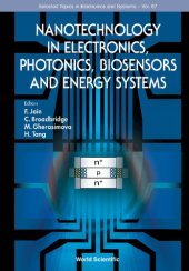 book Nanotechnology in Electronics, Photonics, Biosensors and Energy Systems