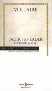 book Sadık veya Kader -Bir Doğu Masalı-