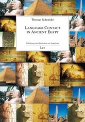 book Language Contact in Ancient Egypt (Einführungen und Quellentexte zur Ägyptologie)