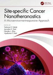 book Site-specific Cancer Nanotheranostics: A Microenvironment-responsive Approach