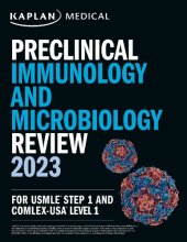 book Preclinical Immunology and Microbiology Review 2023: For USMLE Step 1 and COMLEX-USA Level 1