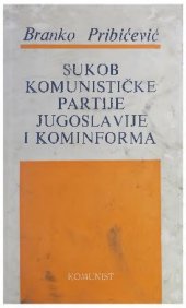 book Sukob Komunističke partije Jugoslavije i Kominforma