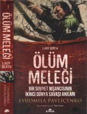 book Ölüm Meleği: Bir Sovyet Nişancısının İkinci Dünya Savaşı Anıları