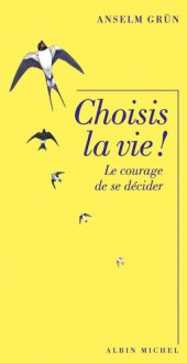 book Choisis la vie !