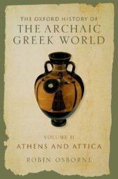 book The Oxford History of the Archaic Greek World, Volume II: Athens and Attica