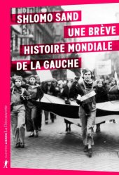 book Une brève histoire mondiale de la gauche