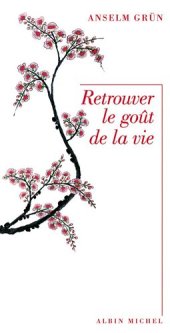 book Retrouver le goût de la vie