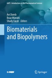 book Biomaterials and Biopolymers