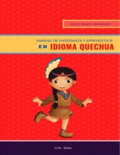 book Manual de enseñanza y aprendizaje en idioma quechua [boliviano]