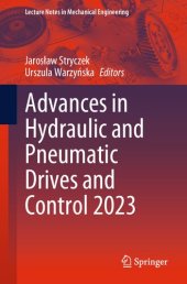 book Advances in Hydraulic and Pneumatic Drives and Control 2023