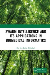 book Swarm Intelligence and its Applications in Biomedical Informatics